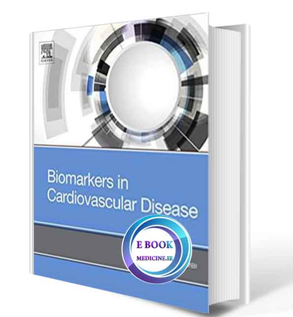 دانلود کتاب Biomarkers in Cardiovascular Disease   2019(ORIGINAL PDF)